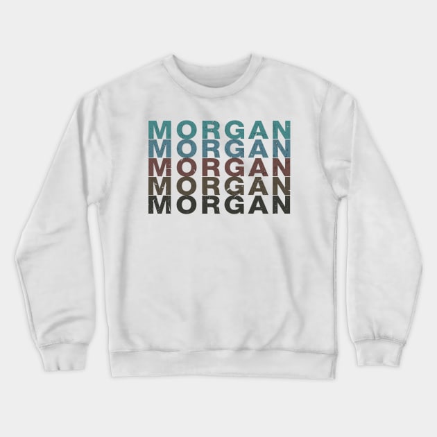 Proud To Be Morgan Personalized Name Limited Edition