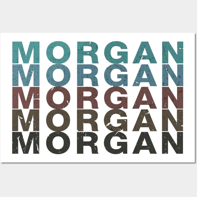 Proud To Be Morgan Personalized Name Limited Edition