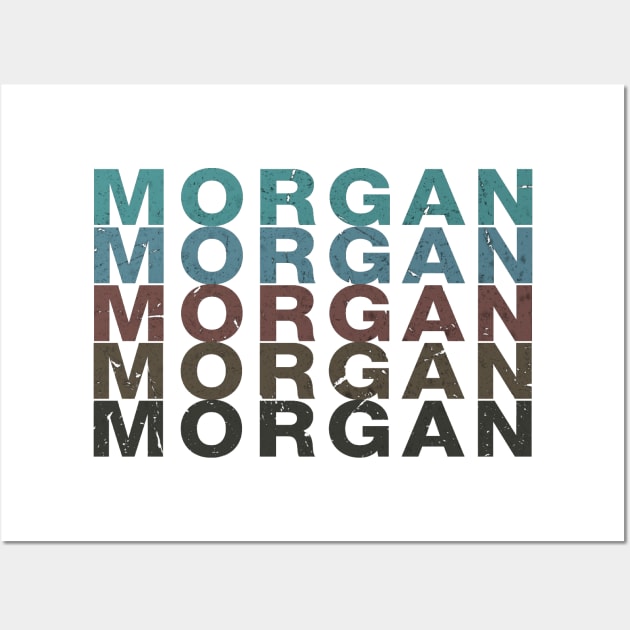 Proud To Be Morgan Personalized Name Limited Edition