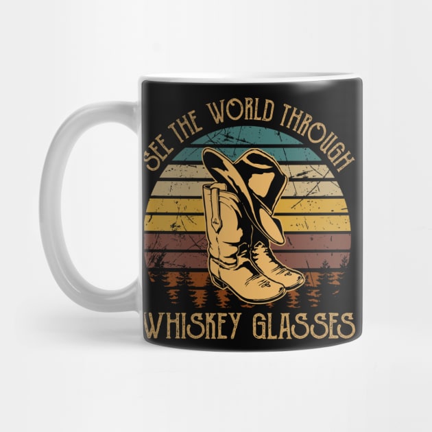 See The World Through Whiskey Glasses Boots Cowboys Hats Vintage